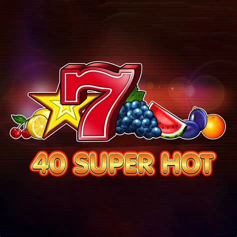 Jogue 40 Hot Hot Hot online